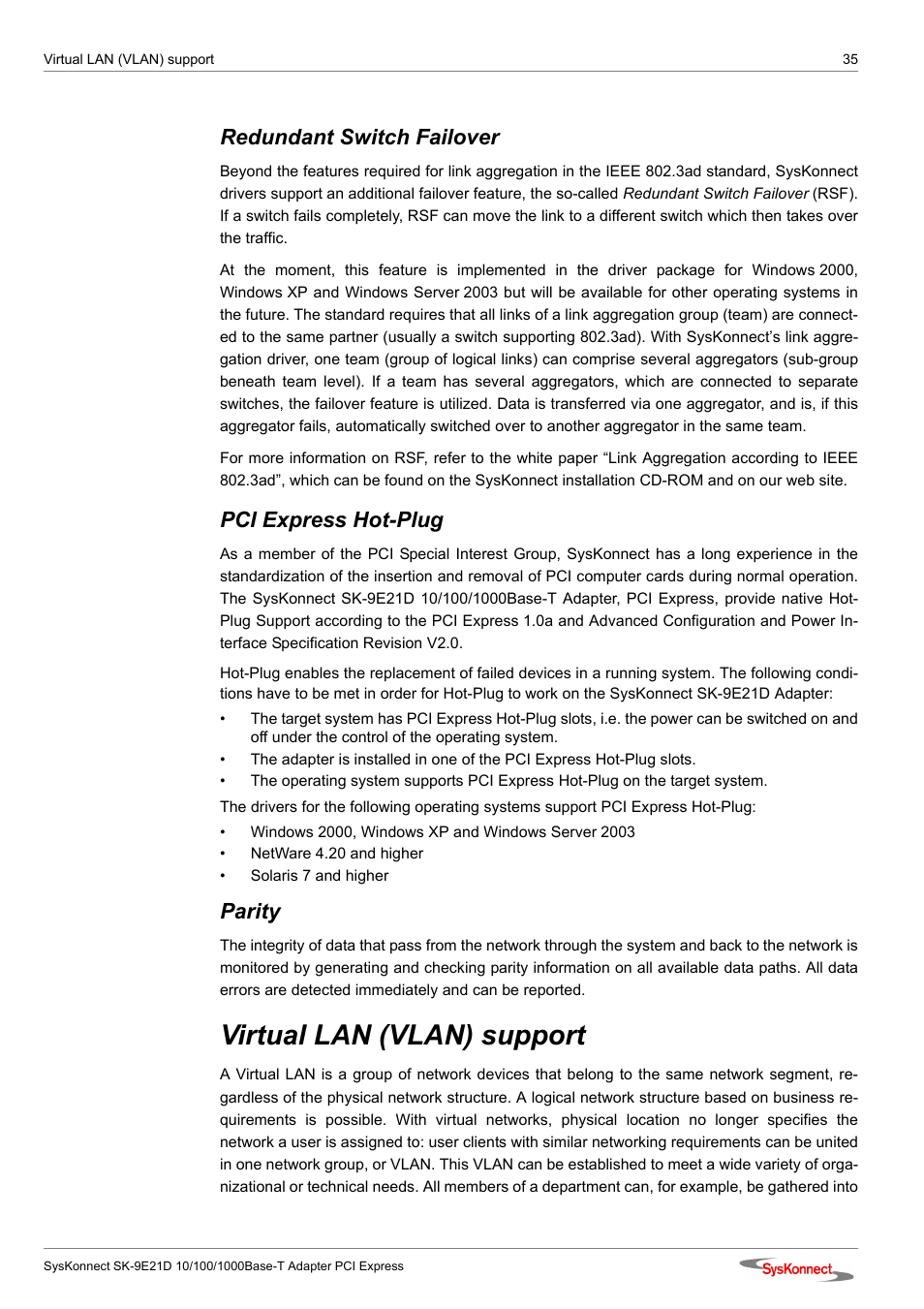 Redundant switch failover, Pci express hot-plug, Parity | Virtual lan (vlan) support | SysKonnect SK-9E21D User Manual | Page 33 / 46