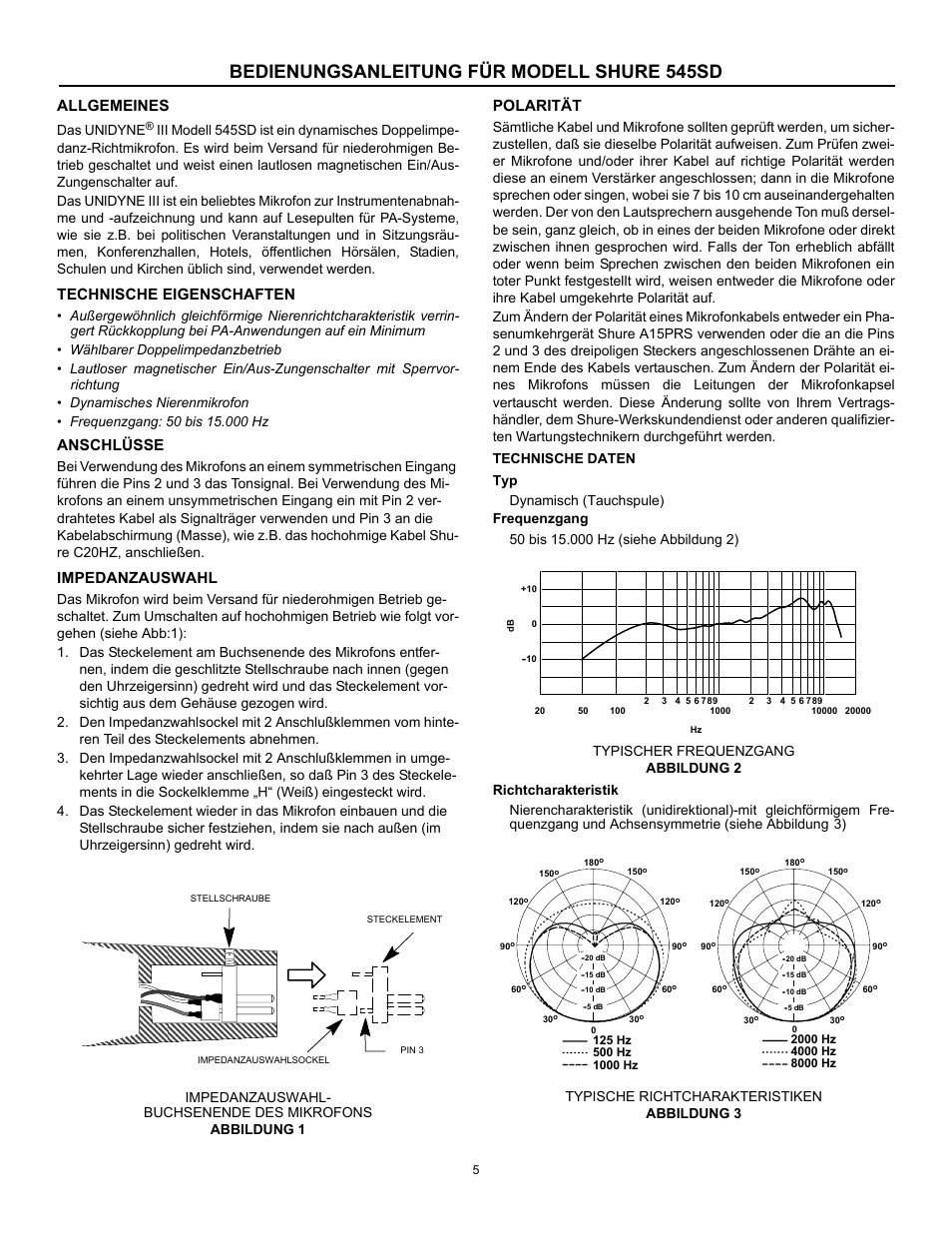 Bedienungsanleitung für modell shure 545sd, Allgemeines, Technische eigenschaften | Anschlüsse, Impedanzauswahl, Polarität, Das unldyne | Shure 545SD User Manual | Page 5 / 12