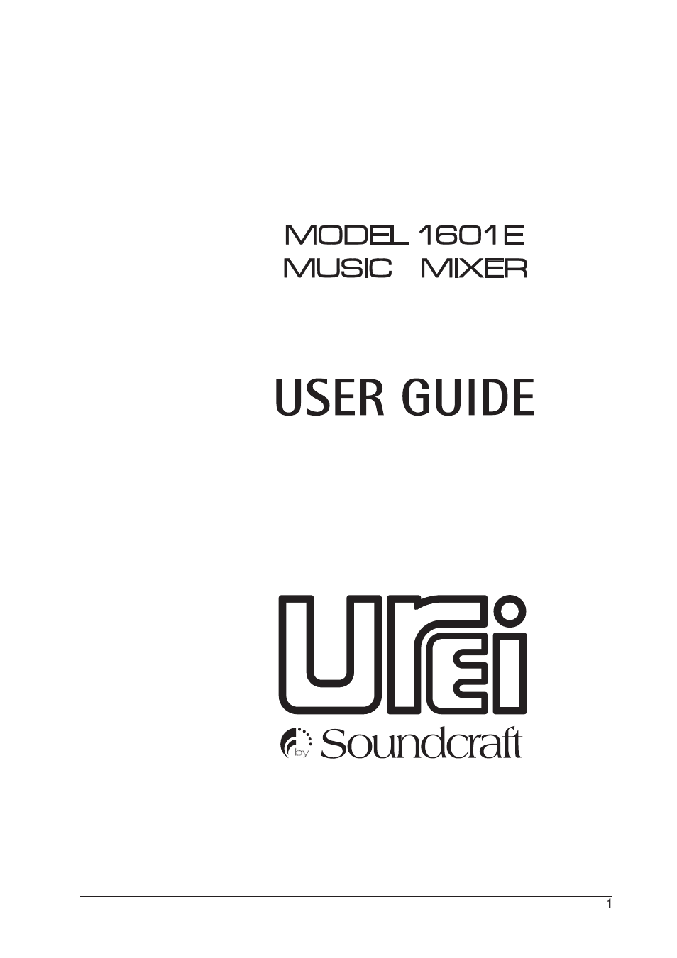 SoundCraft UREI 1601E User Manual | 56 pages