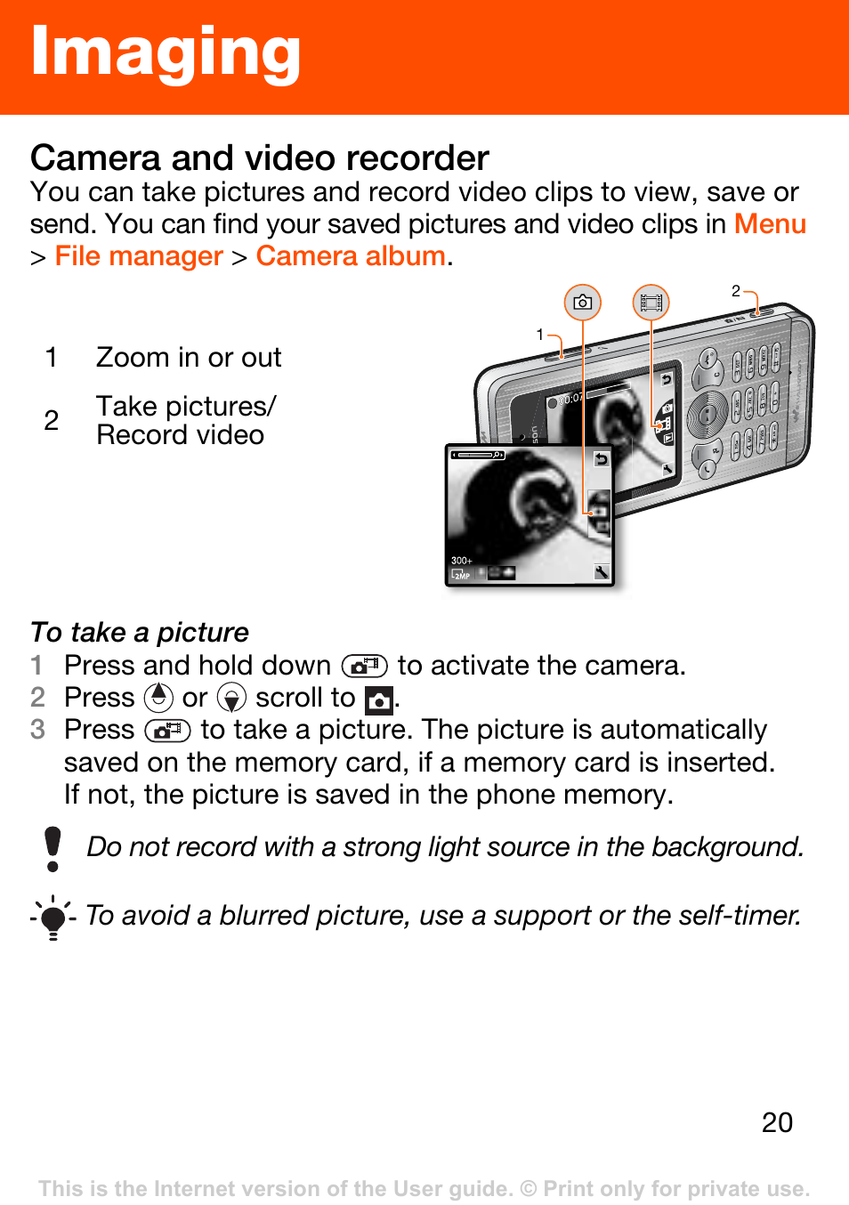 Imaging, Camera and video recorder | Superior W302 User Manual | Page 20 / 42