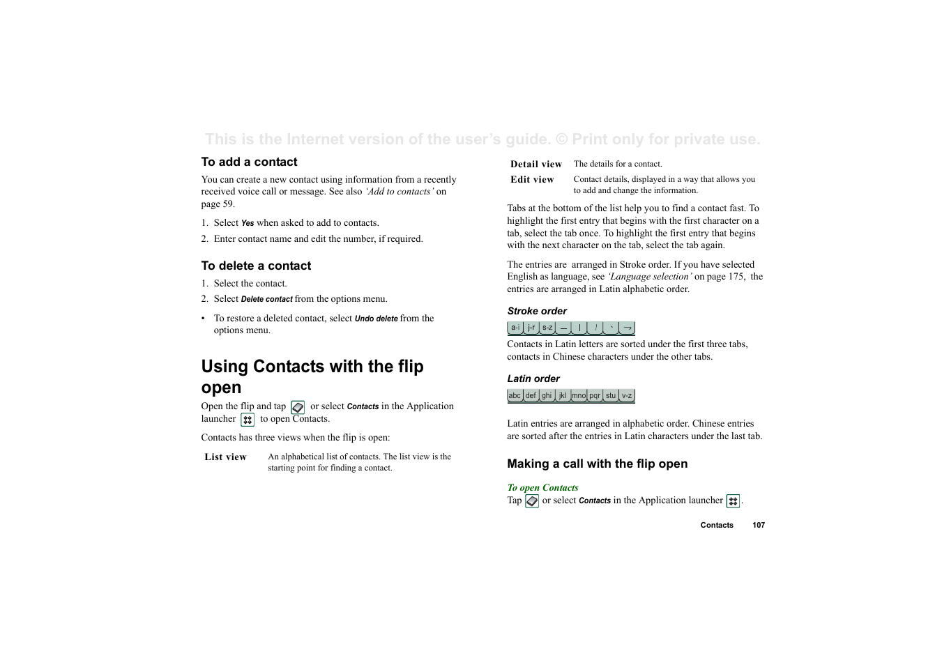 To add a contact, To delete a contact, Using contacts with the flip open | Making a call with the flip open | Superior P910I User Manual | Page 107 / 211