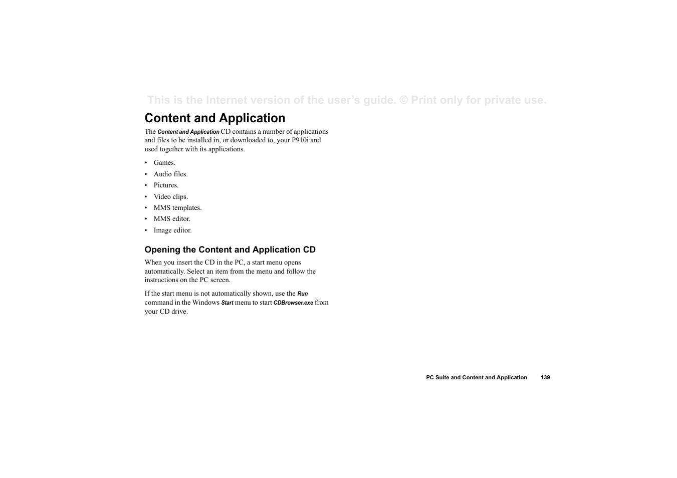 Content and application, Opening the content and application cd | Superior P910I User Manual | Page 139 / 211