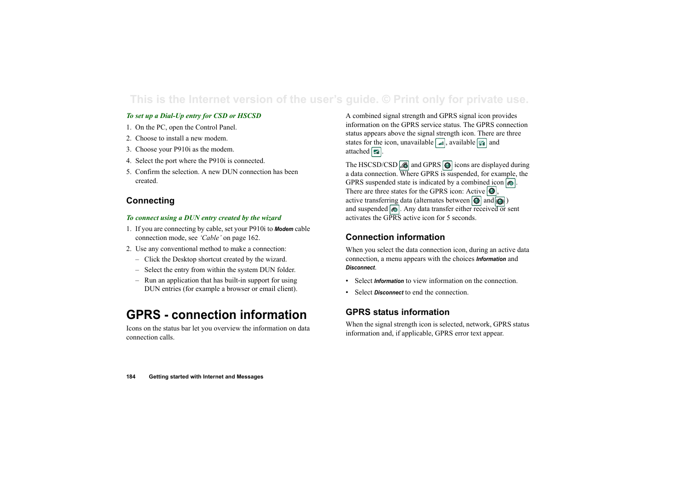 Connecting, Gprs - connection information, Connection information | Gprs status information | Superior P910I User Manual | Page 184 / 211