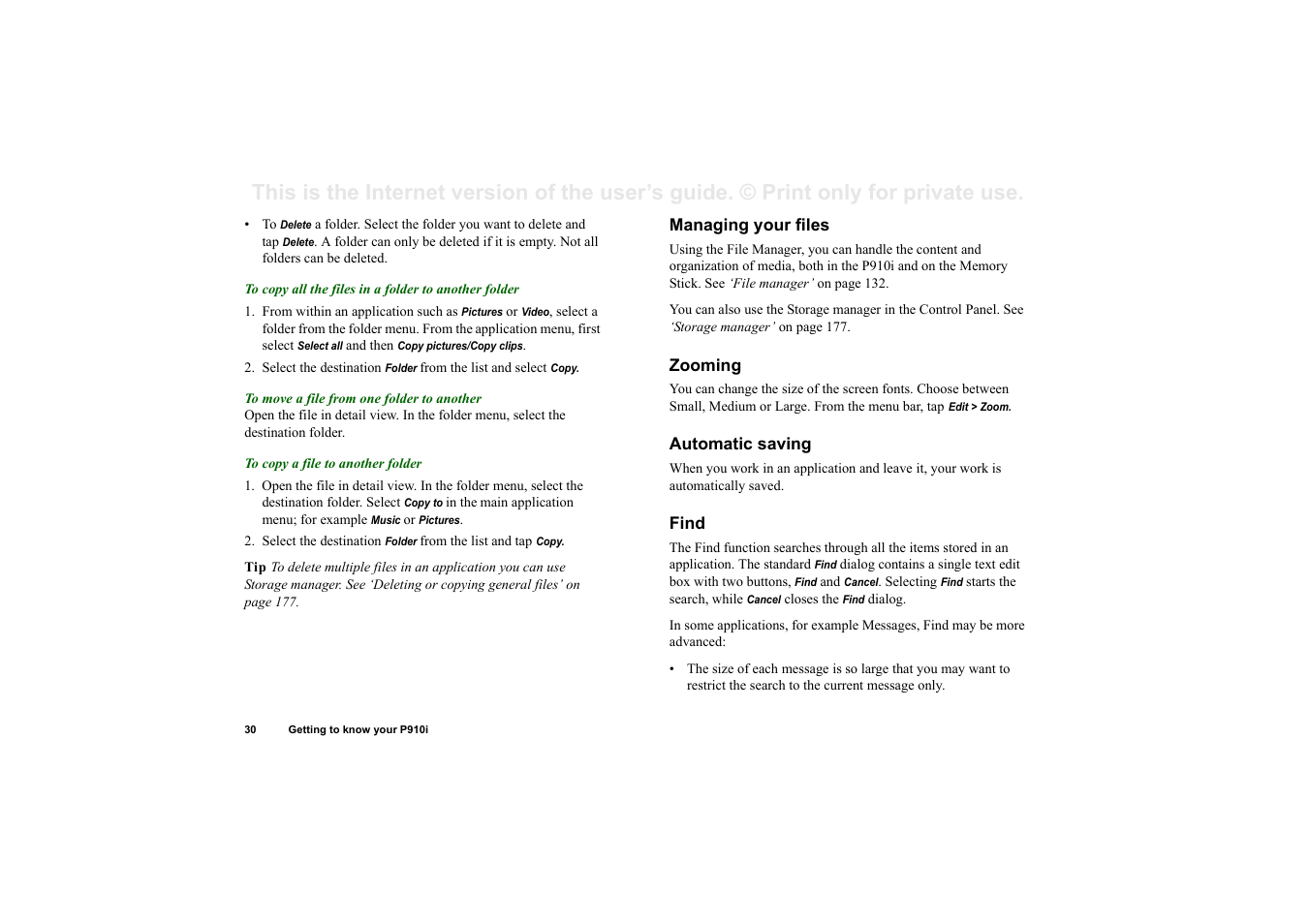 Managing your files, Zooming, Automatic saving | Find | Superior P910I User Manual | Page 30 / 211