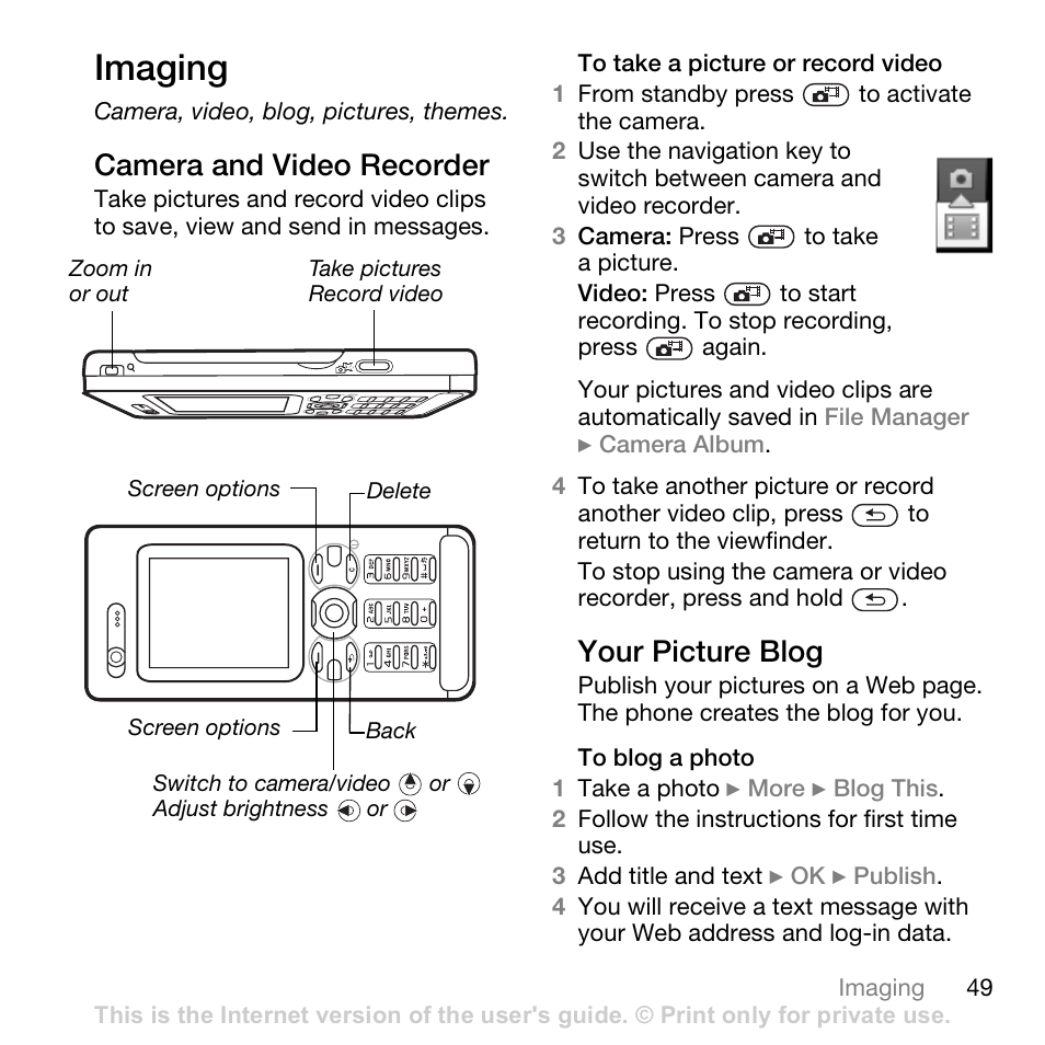 Imaging, Camera, video, blog, pictures, themes, Camera and video recorder | Your picture blog | Superior W880I User Manual | Page 49 / 100