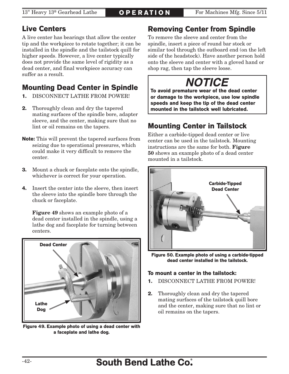 Live centers, Mounting dead center in spindle, Mounting center in tailstock | Removing center from spindle | Southbend SB1049 User Manual | Page 44 / 132