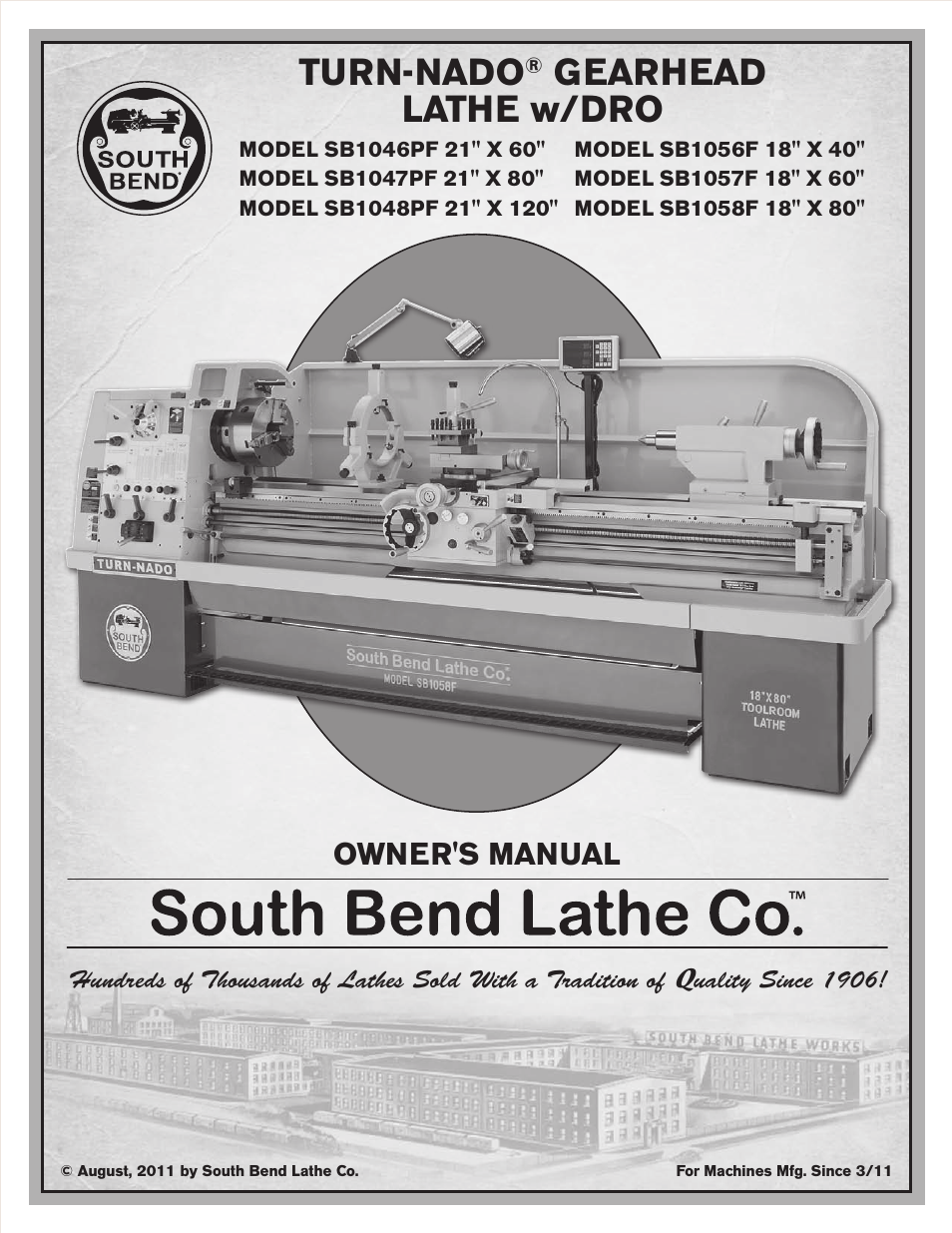 Southbend Turn-nado Gearhead Lathe w/ Dro 21" x 60" sb1046pf User Manual | 140 pages