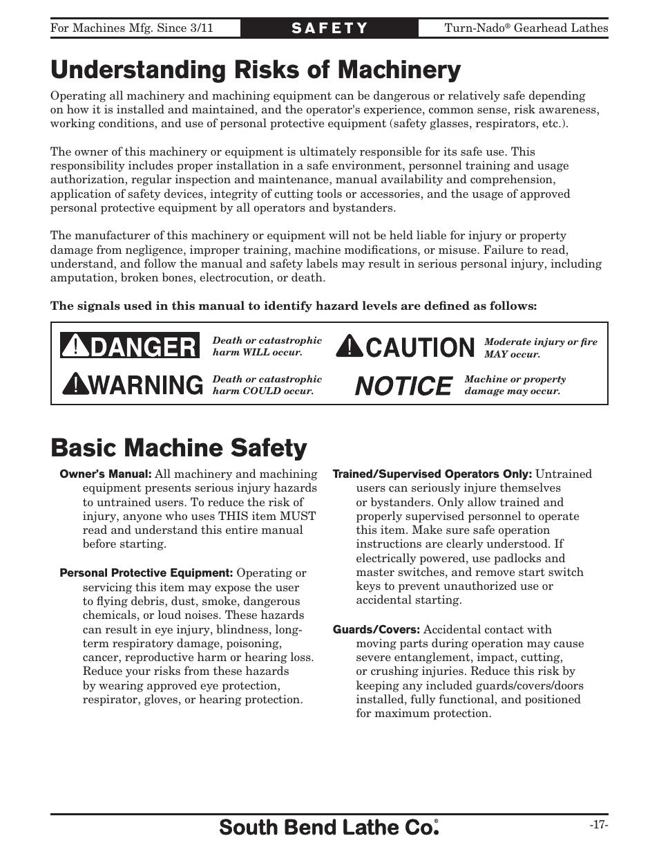 Understanding risks of machinery, Basic machine safety | Southbend Turn-nado Gearhead Lathe w/ Dro 21" x 60" sb1046pf User Manual | Page 19 / 140