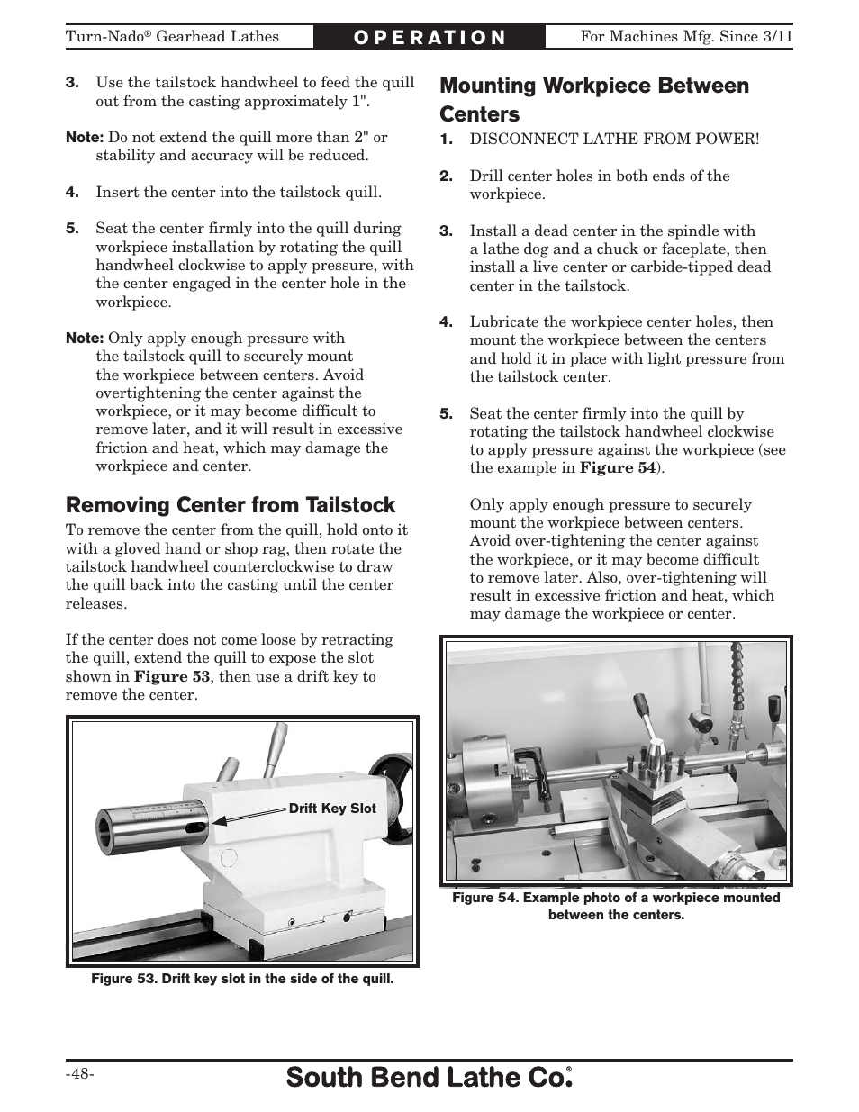 Removing center from tailstock, Mounting workpiece between centers | Southbend Turn-nado Gearhead Lathe w/ Dro 21" x 60" sb1046pf User Manual | Page 50 / 140