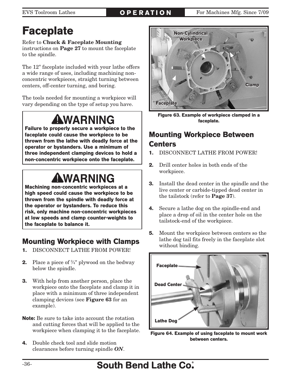 Faceplate, Mounting workpiece with clamps, Mounting workpiece between centers | Southbend 16" x 60" Lathe 440V w/ Dro sb1015f User Manual | Page 42 / 148