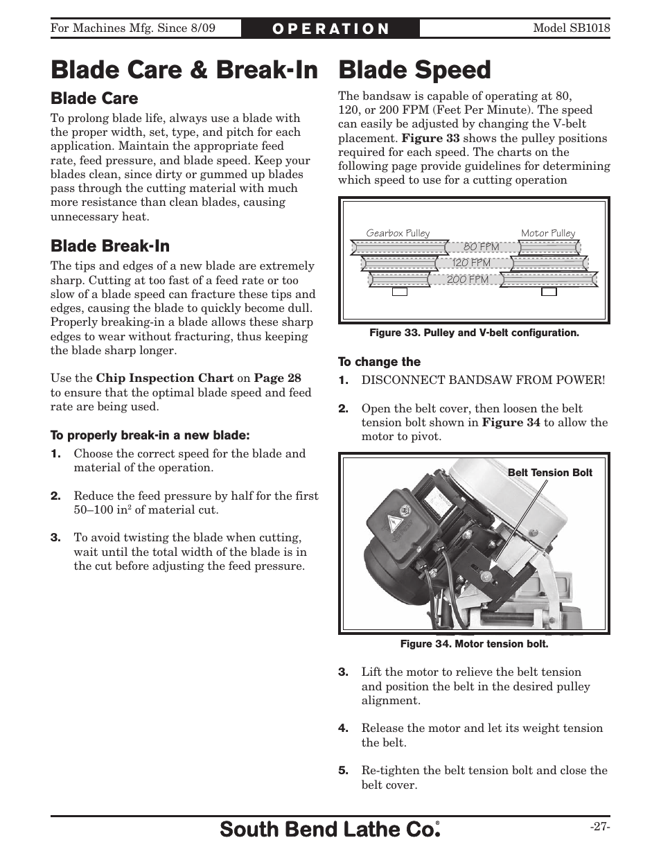 Blade care & break-in, Blade speed, Blade care | Blade break-in | Southbend Swivel Mast Bandsaw sb1018 User Manual | Page 29 / 56
