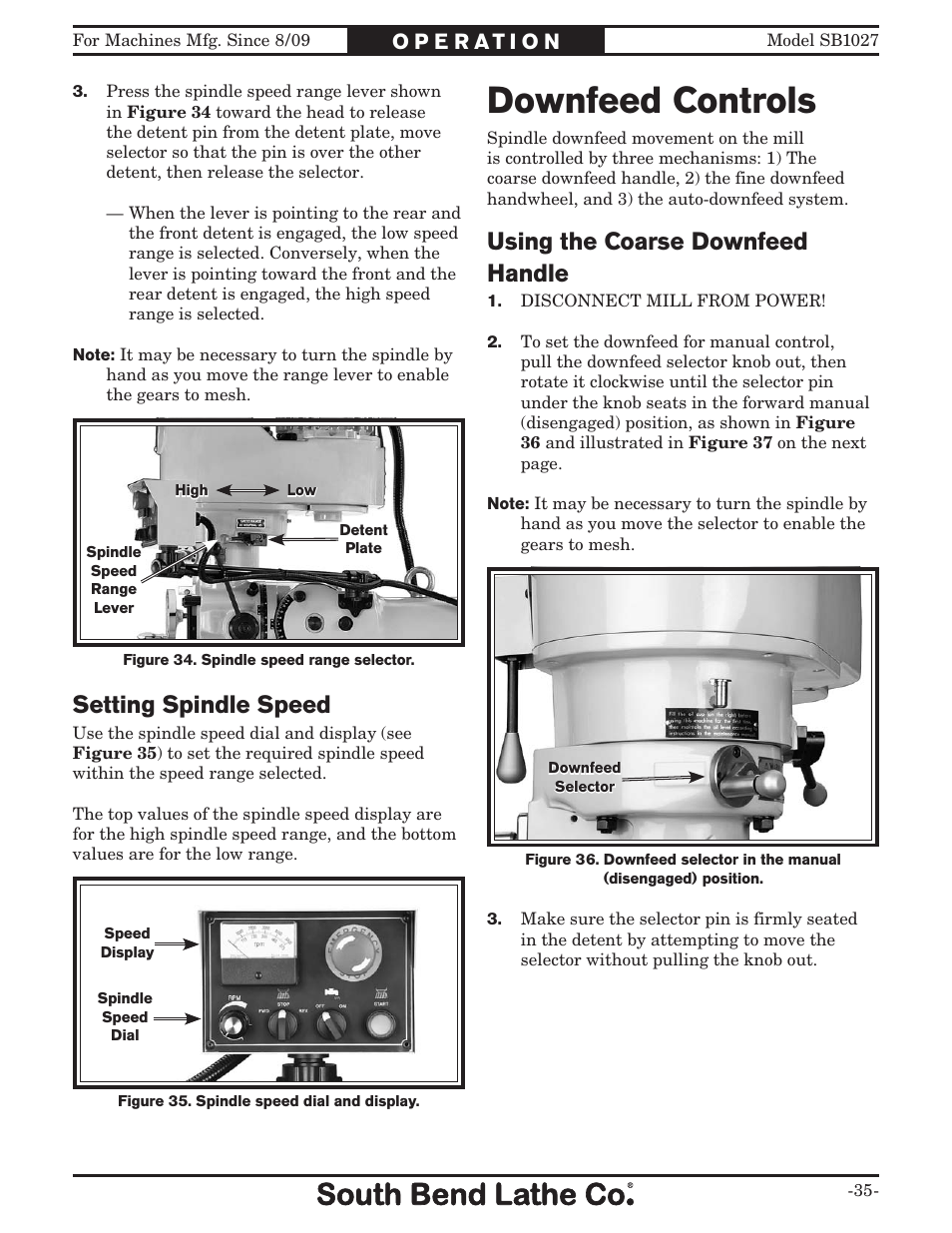 Downfeed controls, Setting spindle speed, Using the coarse downfeed handle | Southbend South Bend SB1027 User Manual | Page 37 / 84