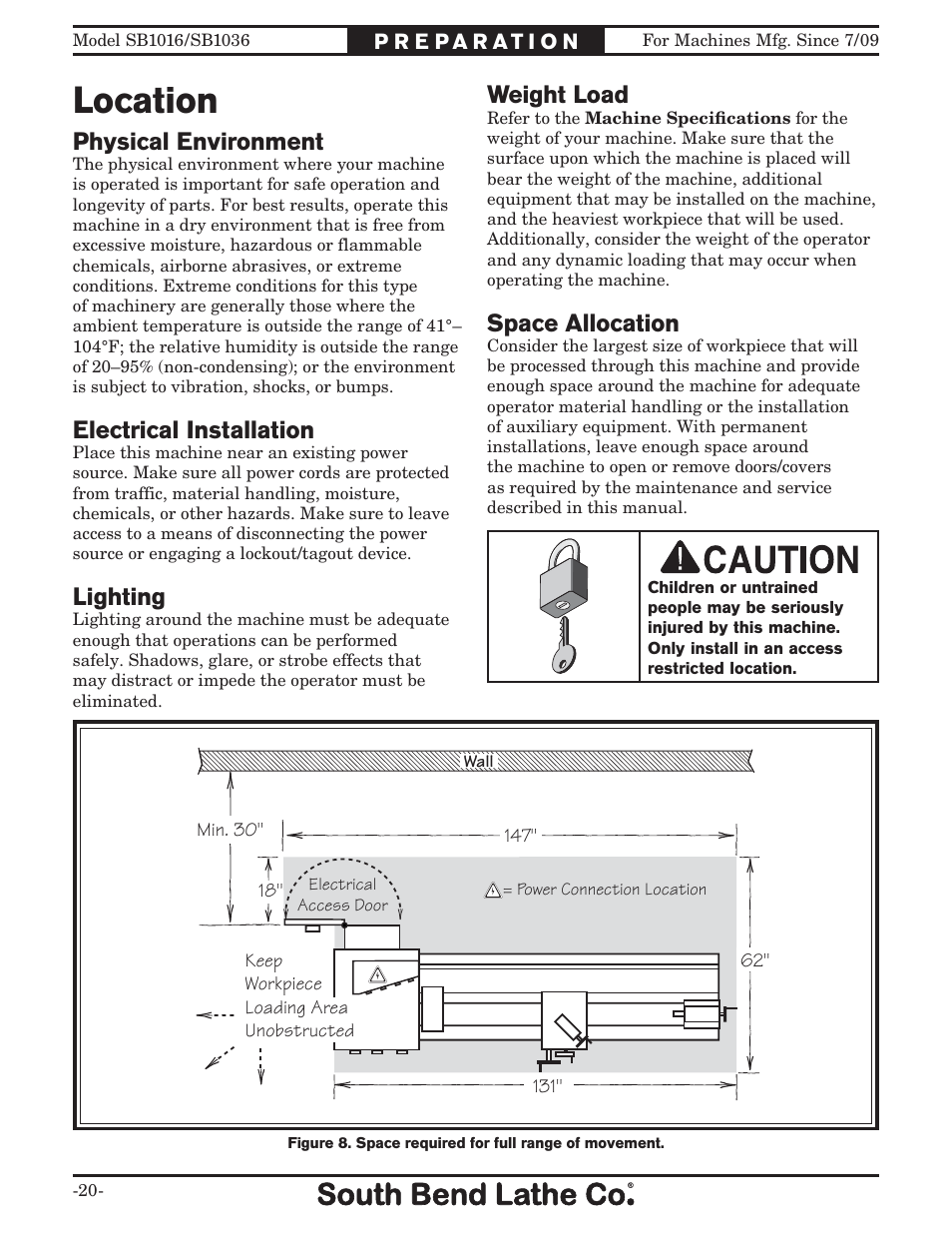 Location, Space allocation, Physical environment | Electrical installation, Lighting | Southbend 18' & 60: EVS Toolroom Lathes 220v sb1016 User Manual | Page 22 / 144