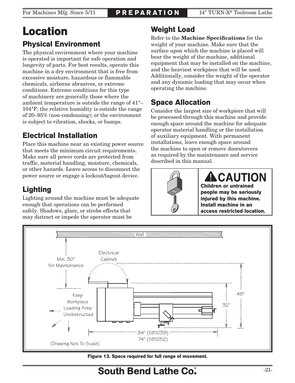 Location, Space allocation, Weight load | Physical environment, Electrical installation, Lighting | Southbend 14" Turn-X Toolroom Lathe SB1039 User Manual | Page 23 / 132