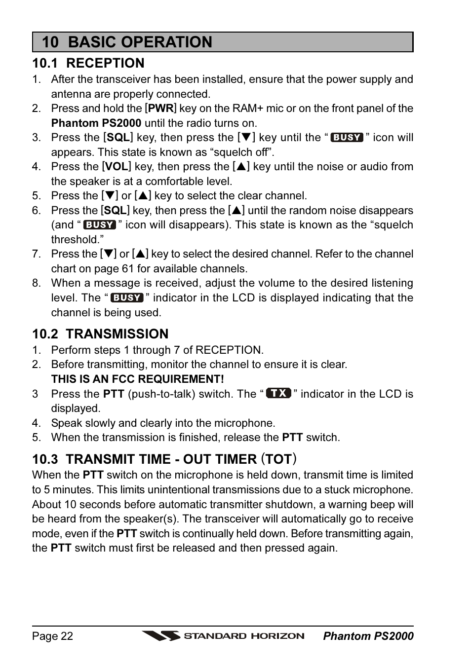 10 basic operation, 1 reception, 2 transmission | 3 transmit time - out timer (tot) | Standard Horizon PHANTOM Series PS2000 User Manual | Page 22 / 72