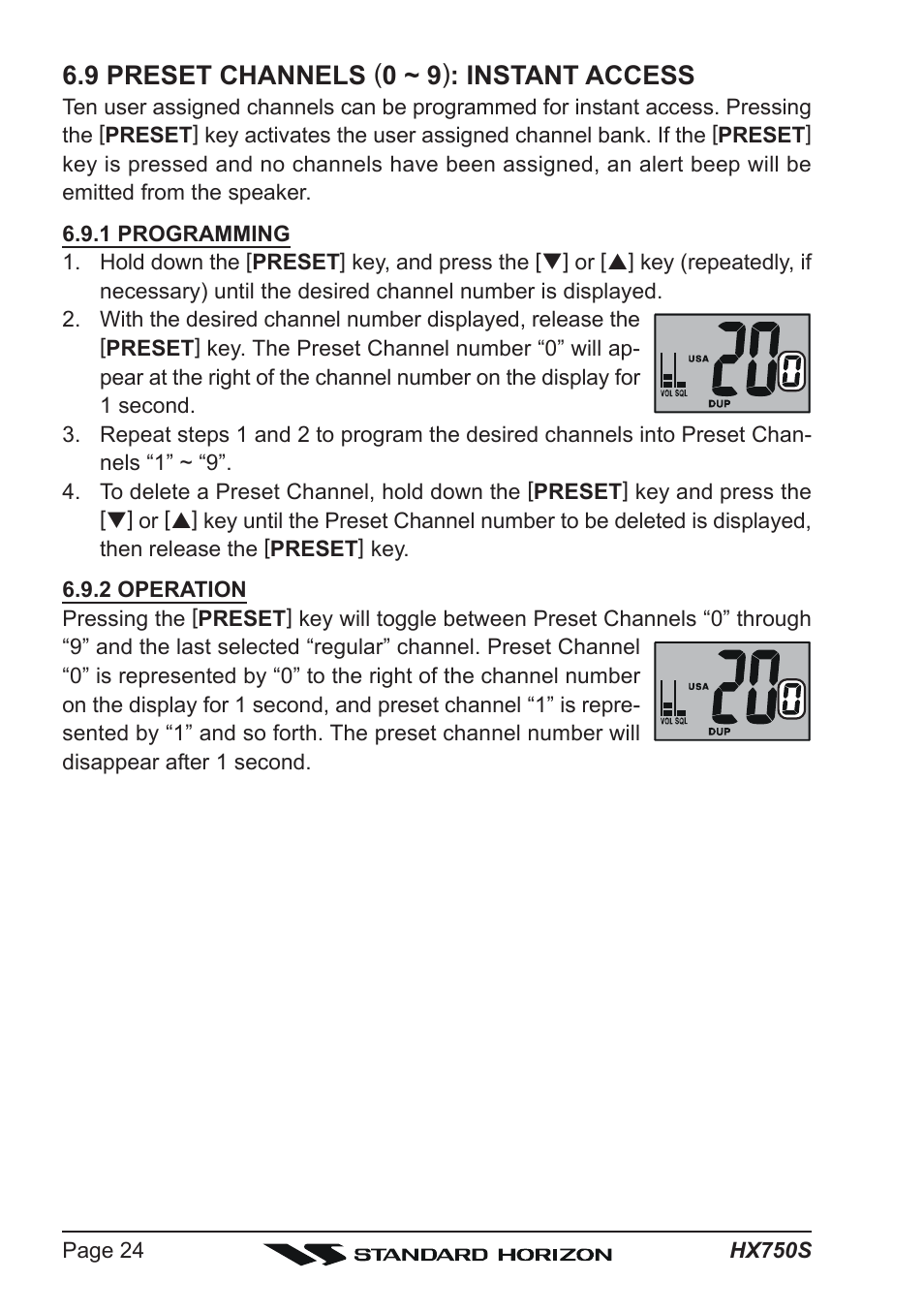 9 preset channels ( 0 ~ 9 ) : instant access | Standard Horizon Hx750s User Manual | Page 24 / 52