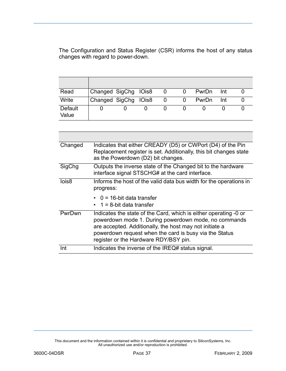 Configuration and status register (202h), Table 23: configuration and status register (202h) | Silicon Image SiliconDrive SSD-C08G(I)-3600 User Manual | Page 47 / 107