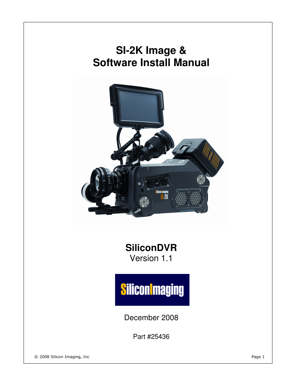 Silicon Image silicondvr s1-2k User Manual | 38 pages