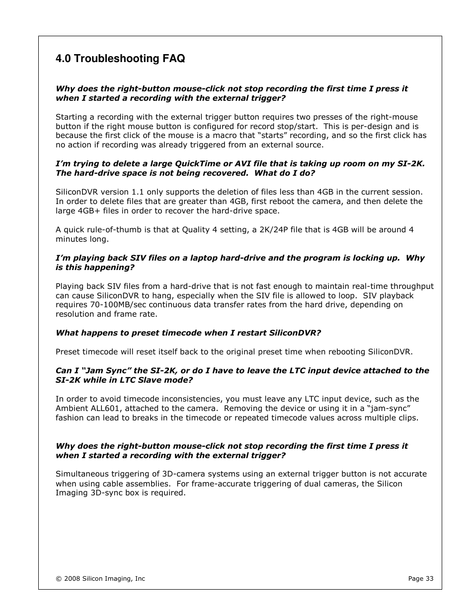 0 troubleshooting faq | Silicon Image silicondvr s1-2k User Manual | Page 33 / 38