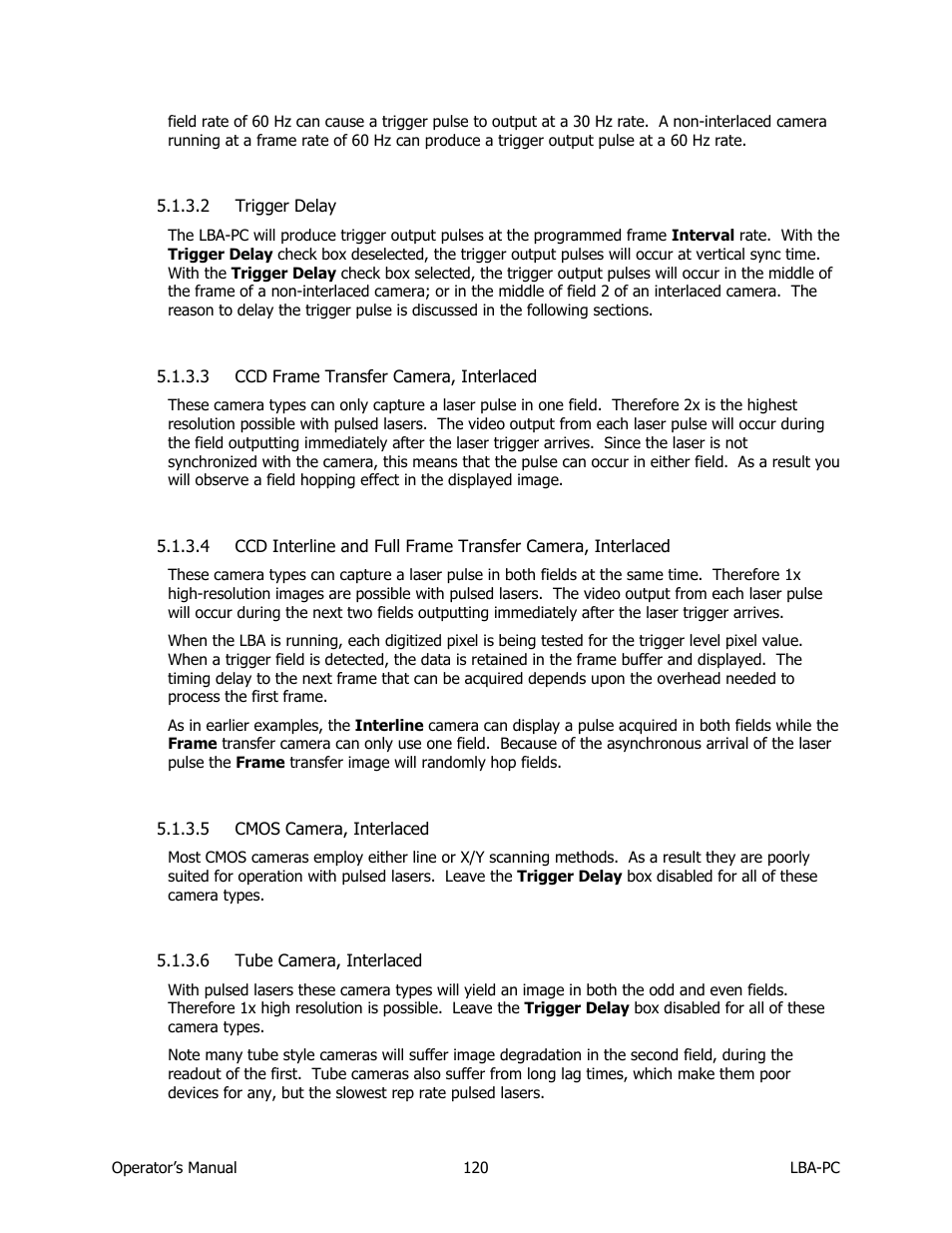 Trigger delay, Ccd frame transfer camera, interlaced, Cmos camera, interlaced | Tube camera, interlaced | SIGMA LBA-708 User Manual | Page 120 / 281