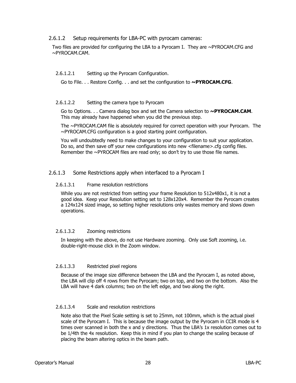 Setup requirements for lba-pc with pyrocam cameras, Setting up the pyrocam configuration, Setting the camera type to pyrocam | Frame resolution restrictions, Zooming restrictions, Restricted pixel regions, Scale and resolution restrictions | SIGMA LBA-708 User Manual | Page 28 / 281