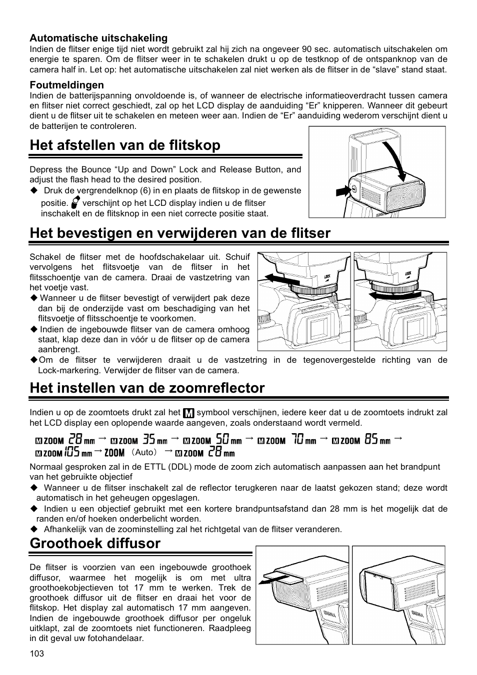 Het afstellen van de flitskop, Het bevestigen en verwijderen van de flitser, Het instellen van de zoomreflector | Groothoek diffusor | SIGMA EF-500 User Manual | Page 103 / 114