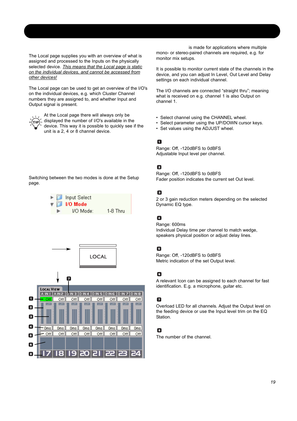 Local view, Local page - introduction, Local page - i/o modes | 8 thru mode | SIGMA EQ Station User Manual | Page 21 / 49