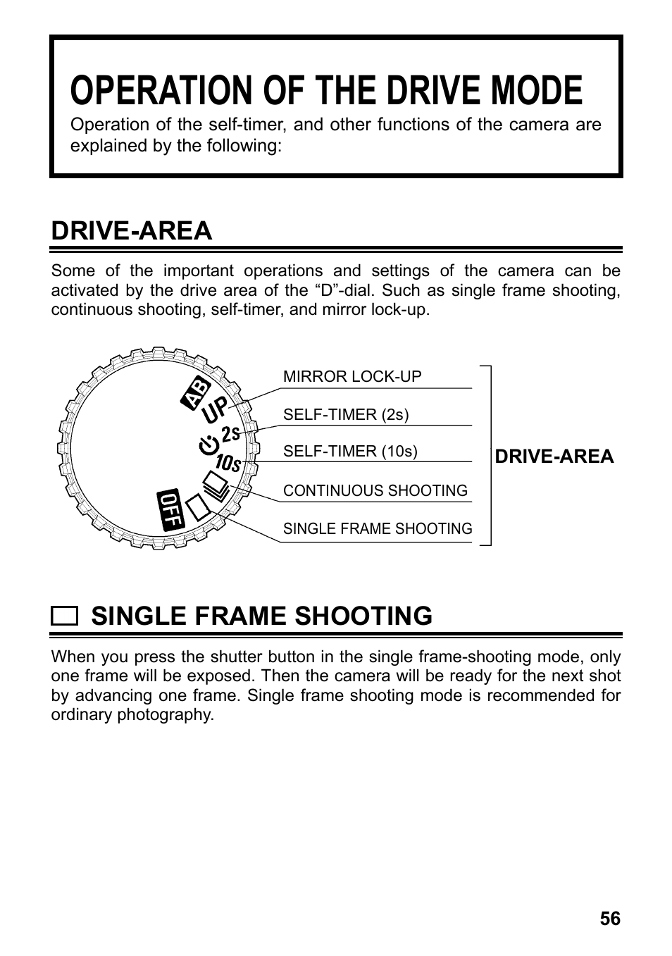 Operation of the drive mode, Drive-area, Single frame shooting | SIGMA SD15 User Manual | Page 57 / 124