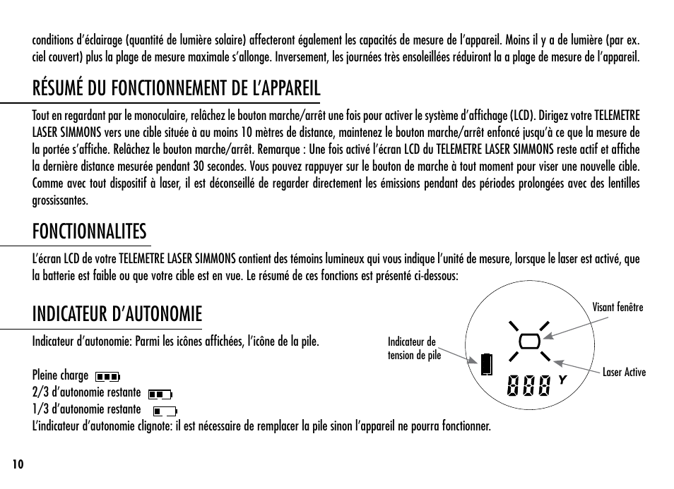 Résumé du fonctionnement de l’appareil, Fonctionnalites, Indicateur d’autonomie | Simmons Optics Simmons LRF 600 User Manual | Page 12 / 44
