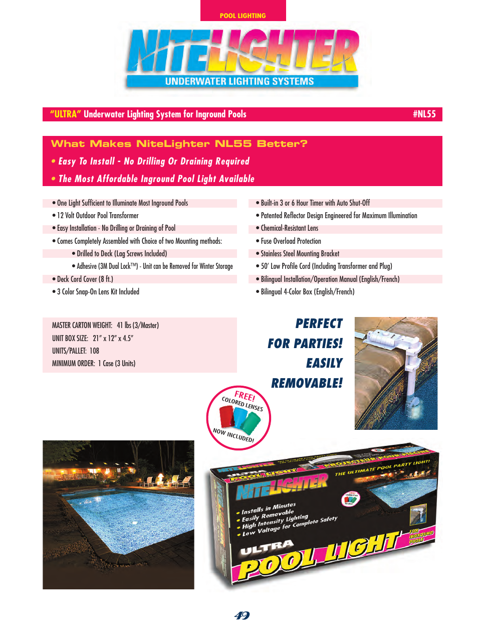 Perfect for parties! easily removable | SmartPool Inc Nitro Robotic Pool Cleaner NC31 User Manual | Page 49 / 52