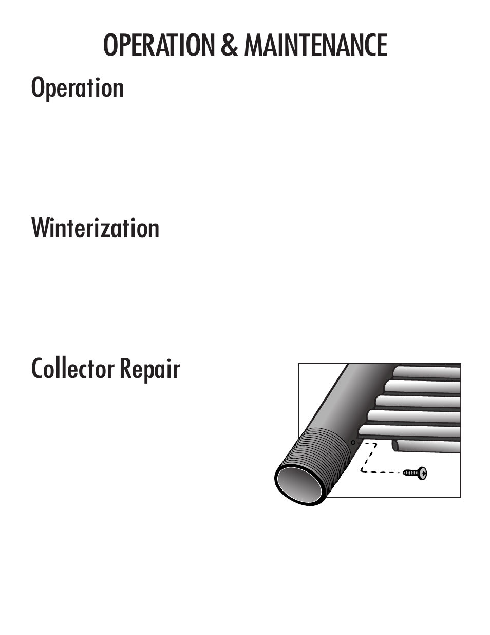 Operation & maintenance, Operation, Winterization | Collector repair | SmartPool Inc S220 User Manual | Page 6 / 8