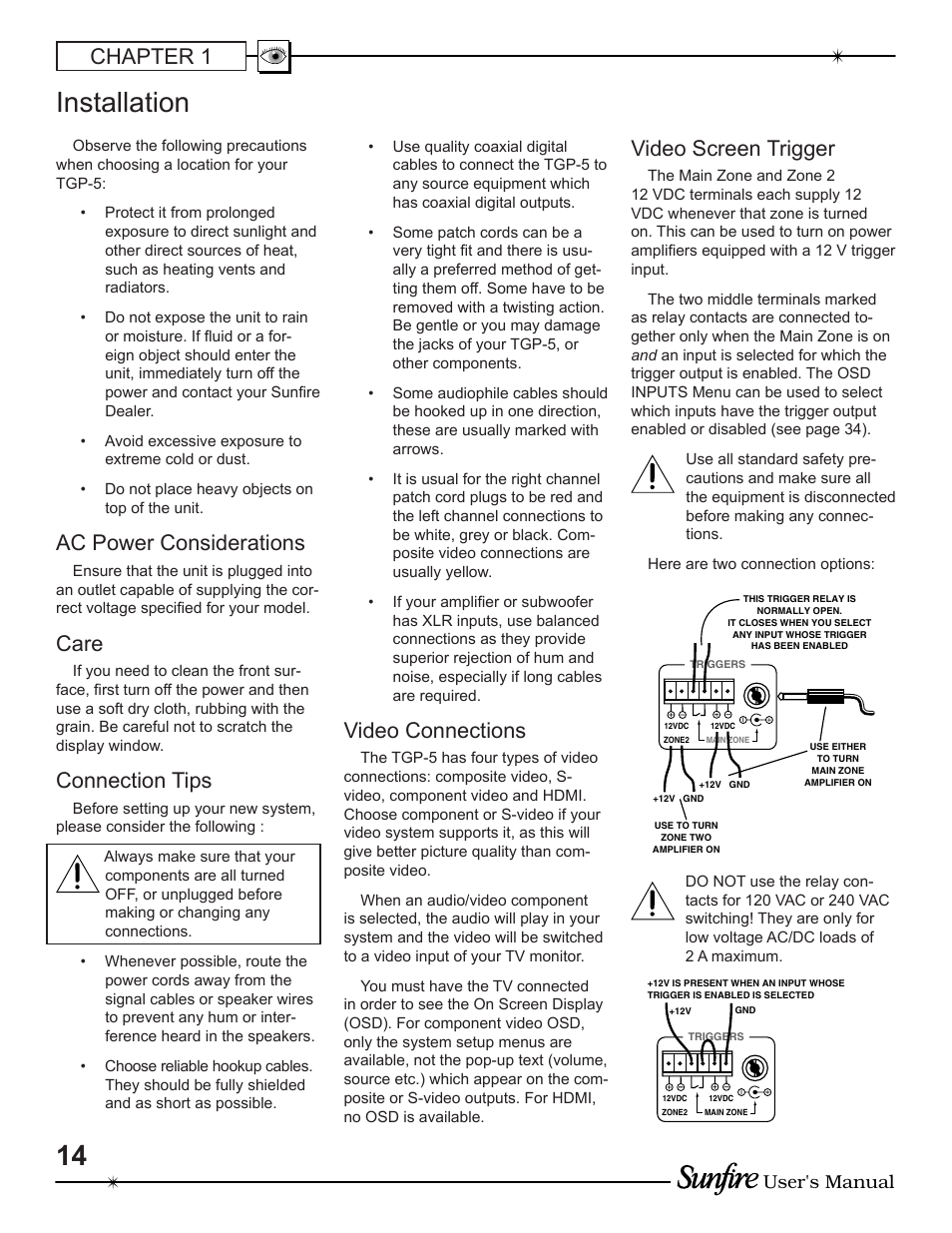 Installation, Chapter 1, Ac power con sid er ations | Care, Connection tips, Video connections, Video screen trigger, User's manual | Sunfire TGP-5 User Manual | Page 14 / 60