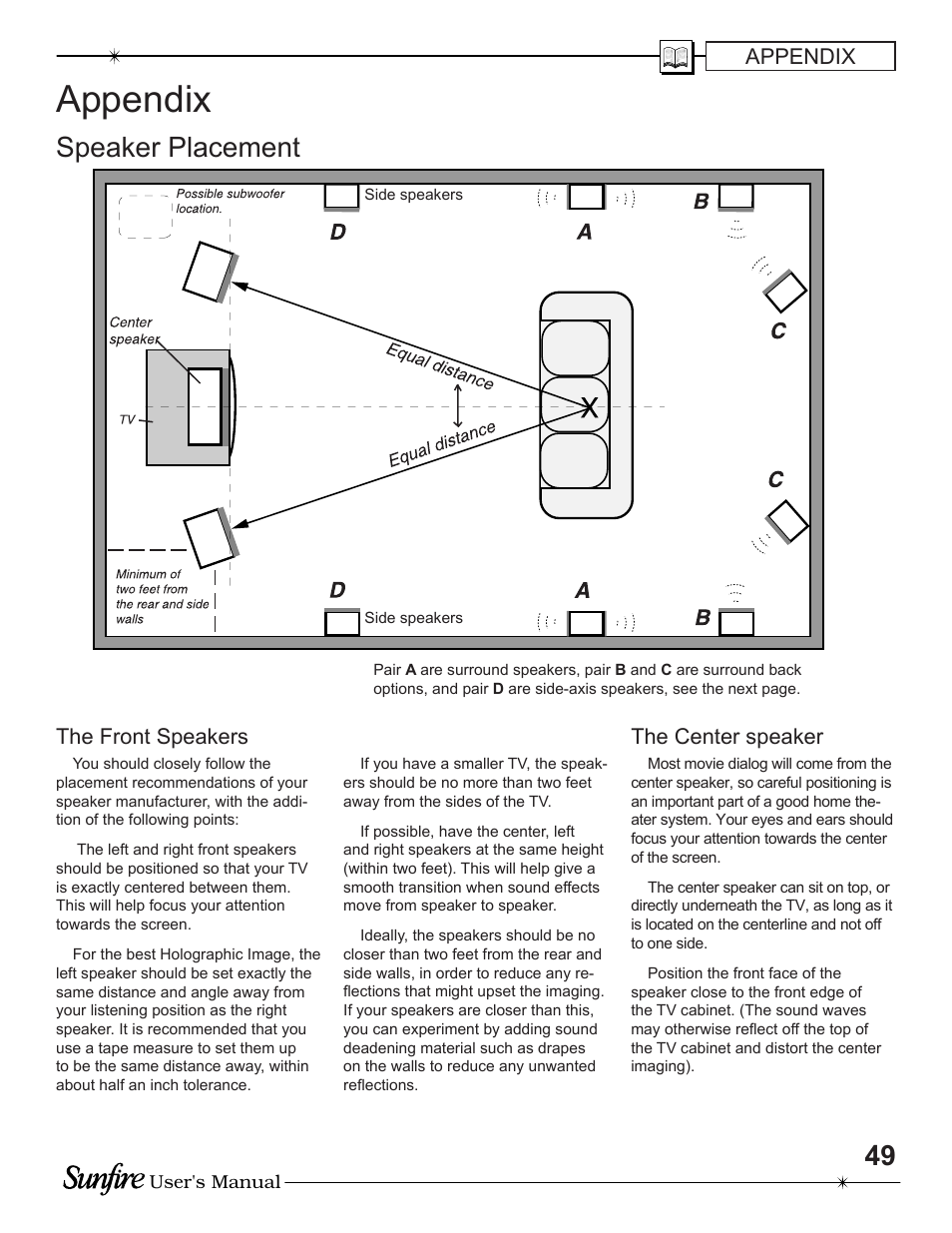 Speaker place ment, Appendix, The front speak ers | The center speak er | Sunfire TGP-5 User Manual | Page 49 / 60