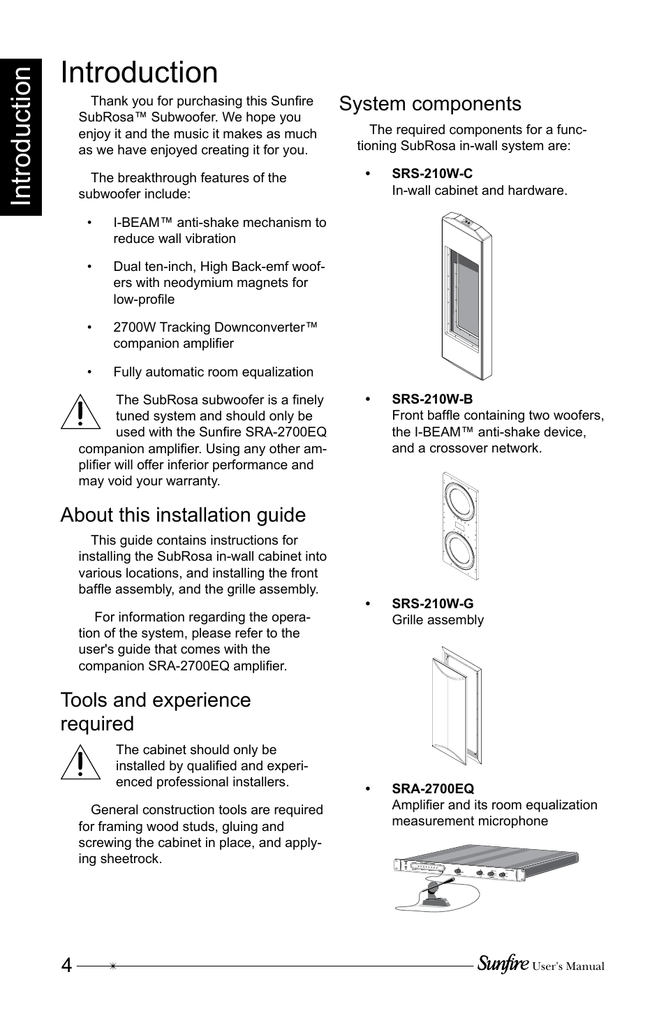 Introduction, About this installation guide, Tools and experience required | System components | Sunfire SRS210W-C User Manual | Page 4 / 20