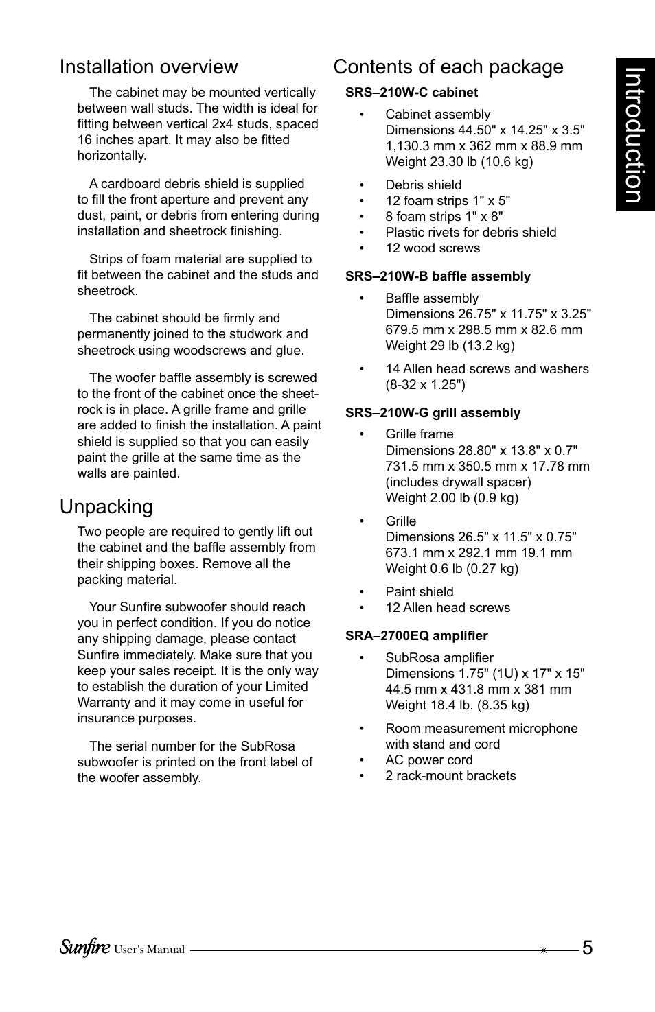 Introduction, Installation overview, Unpacking | Contents of each package | Sunfire SRS210W-C User Manual | Page 5 / 20