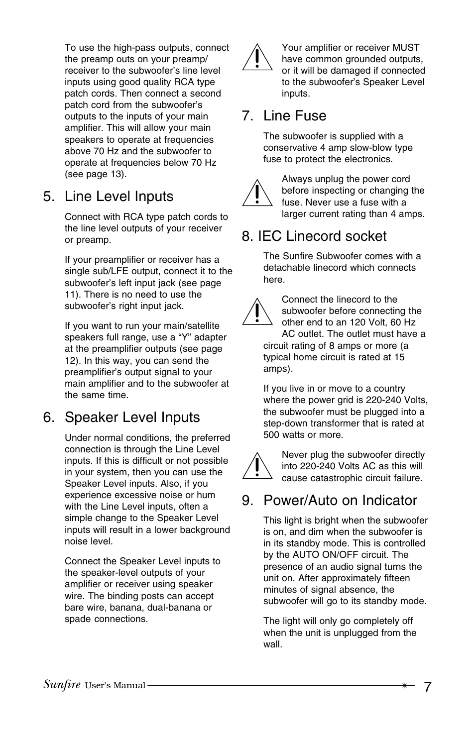Line level inputs, Speaker level inputs, Line fuse | Iec linecord socket, Power/auto on indicator | Sunfire True Subwoofer Super Junior User Manual | Page 7 / 20