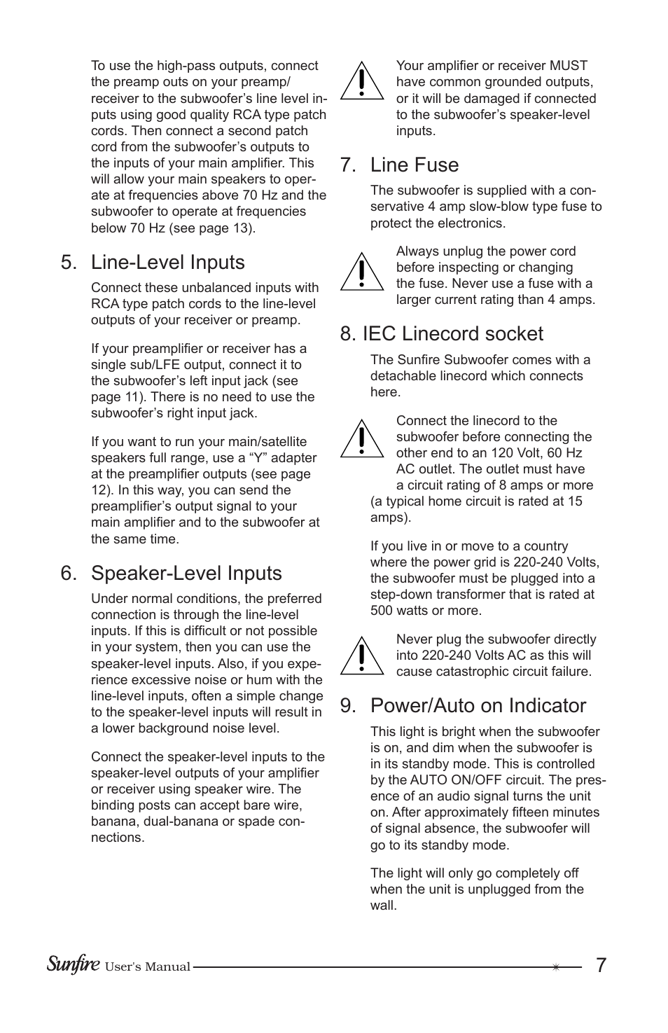 Line-level inputs, Speaker-level inputs, Line fuse | Iec linecord socket, Power/auto on in di ca tor | Sunfire Home Theater System User Manual | Page 7 / 20