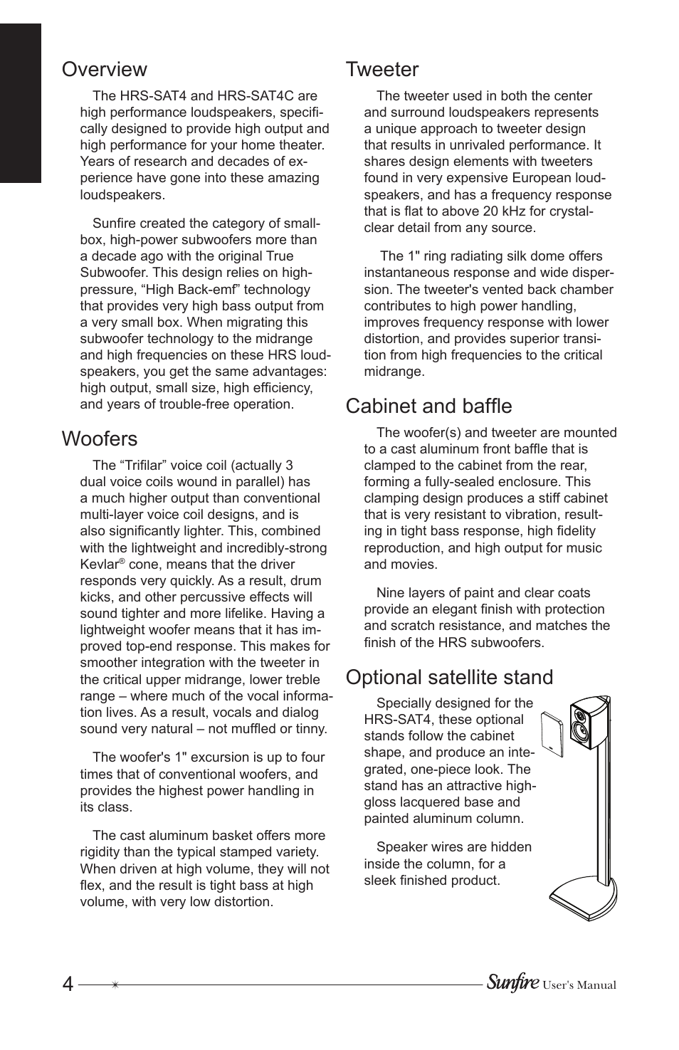 4overview, Woofers, Tweeter | Cabinet and baffle, Optional satellite stand | Sunfire HRS-SAT4 User Manual | Page 4 / 16