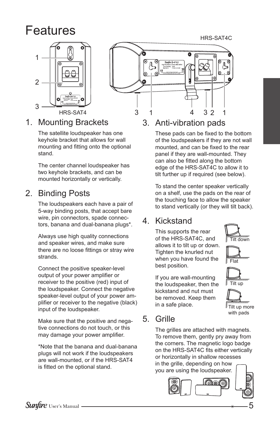 Features, Mounting brackets, Binding posts | Anti-vibration pads, Kickstand, Grille | Sunfire HRS-SAT4 User Manual | Page 5 / 16