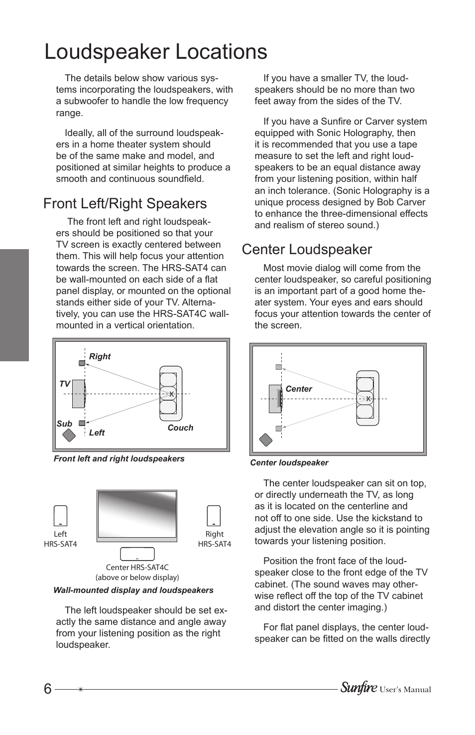 Loudspeaker locations, Front left/right speakers, Center loudspeaker | Sunfire HRS-SAT4 User Manual | Page 6 / 16