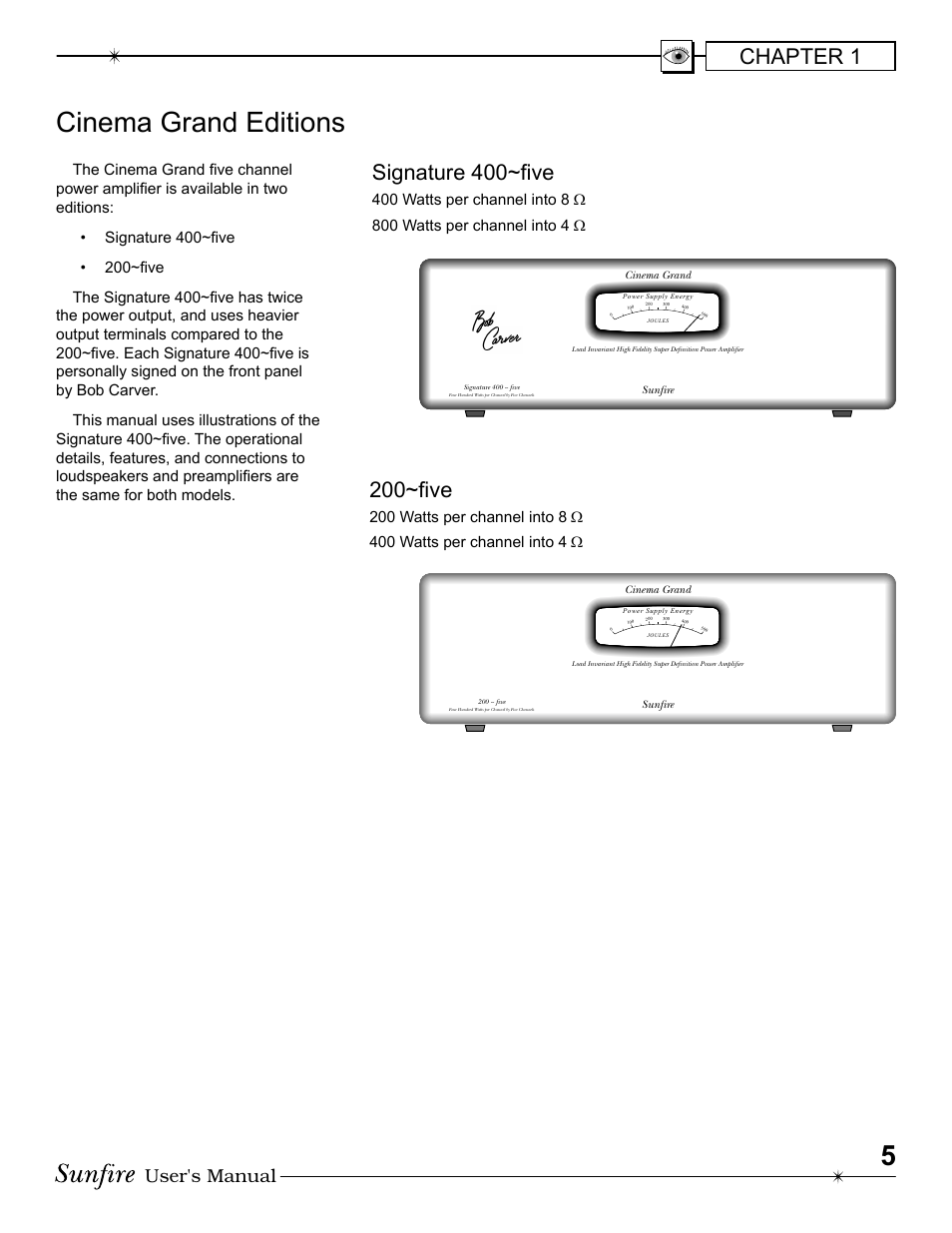 Cinema grand editions, Chapter 1, 200~þ ve | Signature 400~þ ve, User's manual | Sunfire 200 ~ five User Manual | Page 5 / 20