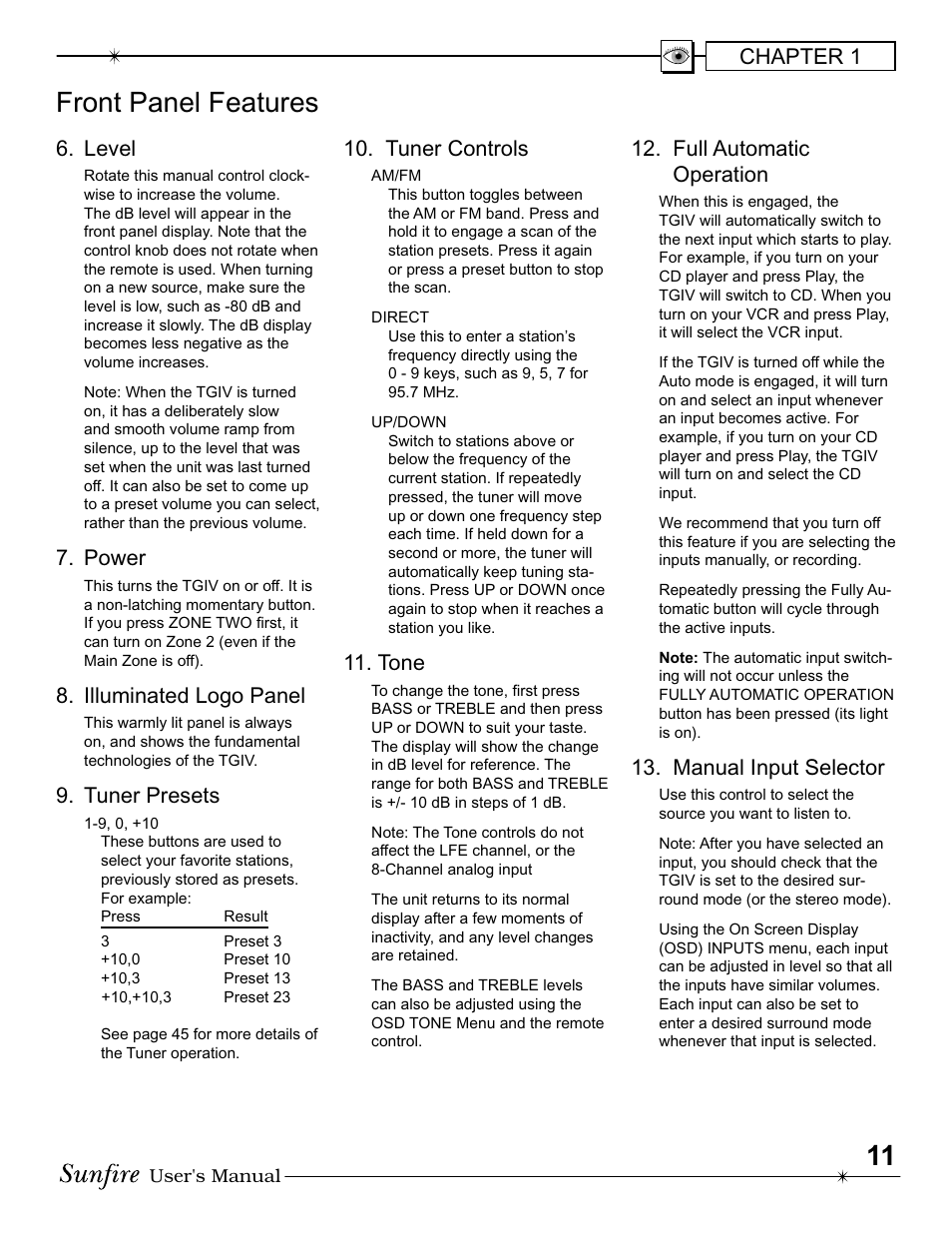 Front panel features, Chapter 1 6. level, Power | Illuminated logo panel, Tuner presets, Tuner controls, Tone, Full au to mat ic operation, Manual input selector | Sunfire IV User Manual | Page 11 / 60