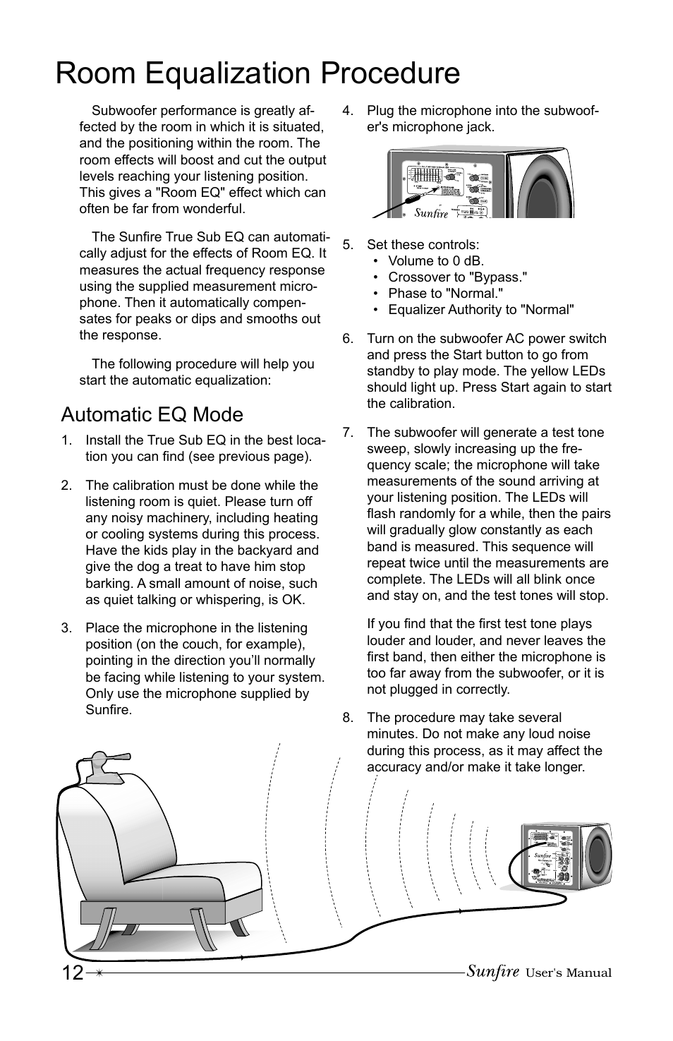 Room equalization procedure, Automatic eq mode | Sunfire True Subwoofer Signature and Standard Version User Manual | Page 12 / 24