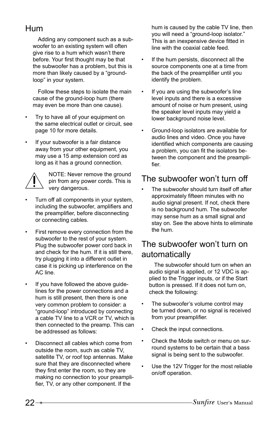 22 hum, The subwoofer won’t turn off, The subwoofer won’t turn on automatically | Sunfire True Subwoofer Signature and Standard Version User Manual | Page 22 / 24