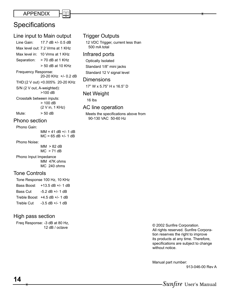 Speciþ cations, Appendix, Line input to main output | Tone controls, Trigger outputs, Infrared ports, Dimensions, Net weight, Ac line operation | Sunfire Symphonic Reference High Fidelity Control Center and Preamplifier User Manual | Page 14 / 16