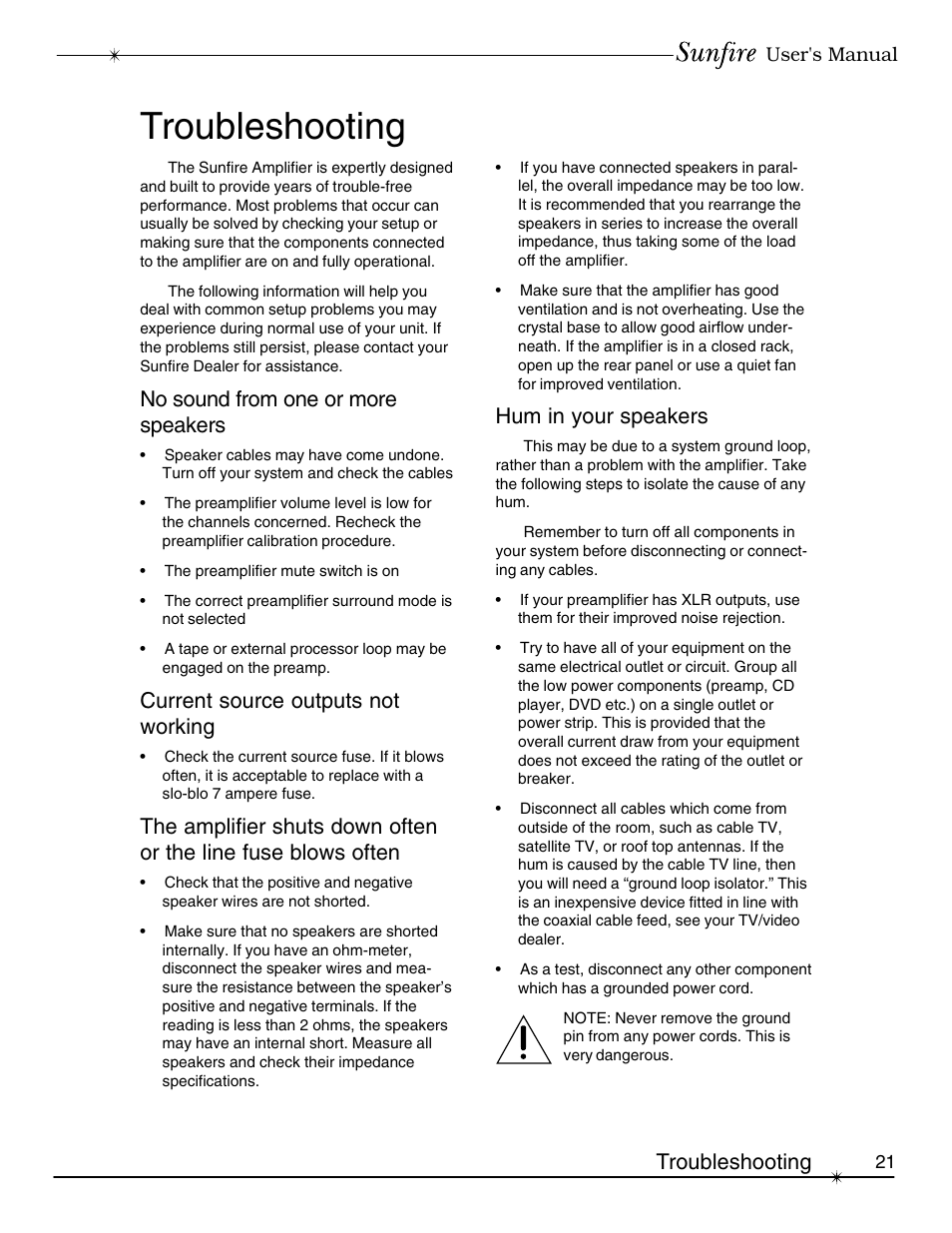 Troubleshooting, No sound from one or more speakers, Current source outputs not working | Hum in your speakers | Sunfire Signature User Manual | Page 21 / 24