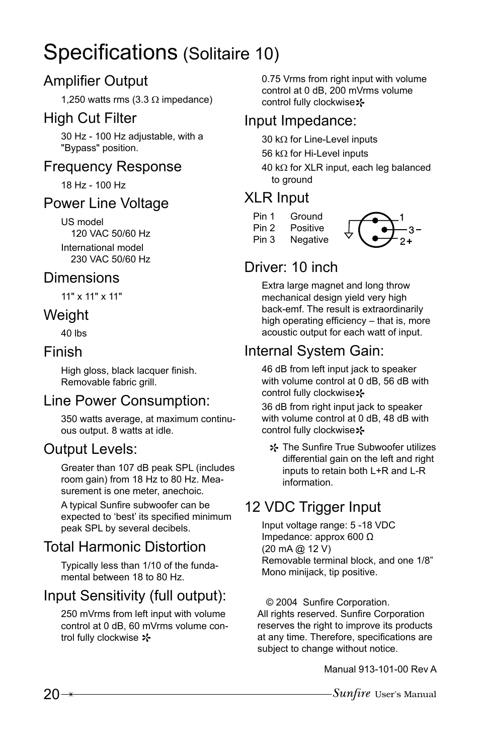 Speciþ cations, Solitaire 10), 20 ampliþ er output | High cut filter, Frequency response, Power line voltage, Dimensions, Weight, Finish, Line power consumption | Sunfire Solitaire 12 User Manual | Page 20 / 24