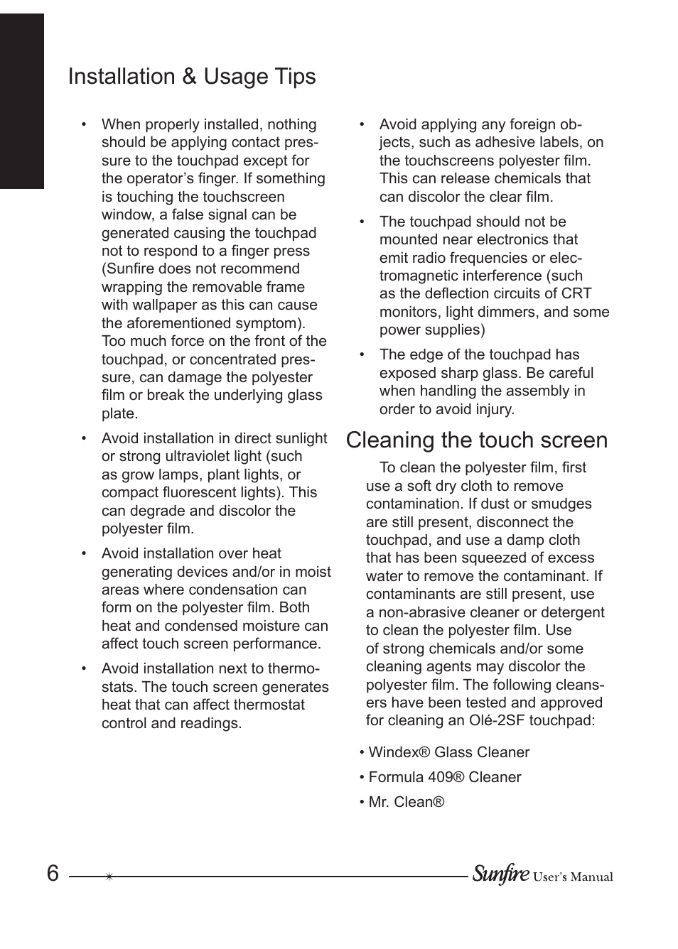 Installation & usage tips, Cleaning the touch screen | Sunfire OLE-2SF User Manual | Page 6 / 24