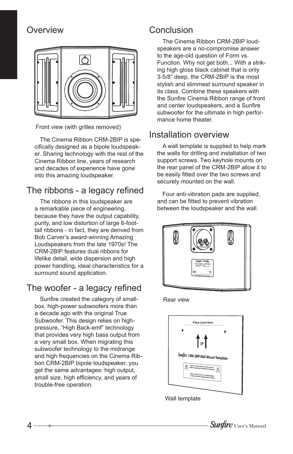 4overview, The ribbons - a legacy refined, The woofer - a legacy refined | Conclusion, Installation overview | Sunfire CRM-2BIP User Manual | Page 4 / 12