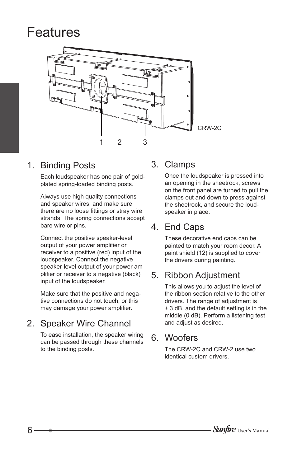 Features, Binding posts, Speaker wire channel | Clamps, End caps, Ribbon adjustment, Woofers | Sunfire CRW-2 User Manual | Page 6 / 20
